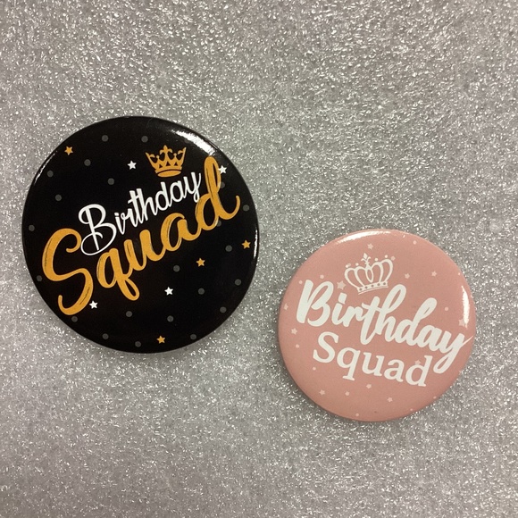 $2 Bundled * Birthday Squad Button Pins * NEW - Picture 1 of 6
